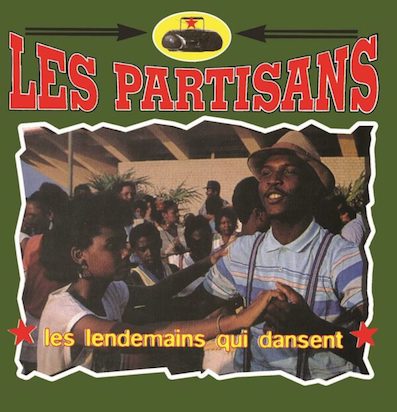 Partisans (Les) : Les lendemains qui dansent (Green vinyl)